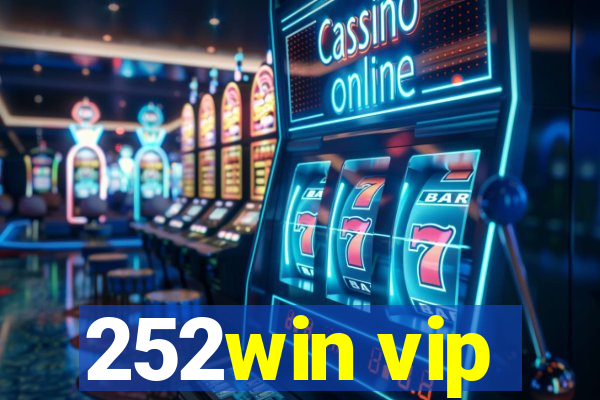 252win vip